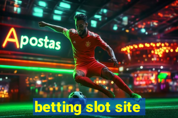 betting slot site