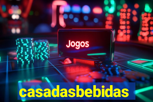 casadasbebidas