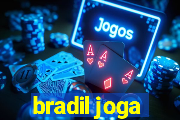 bradil joga