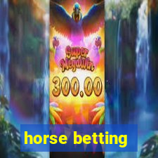 horse betting