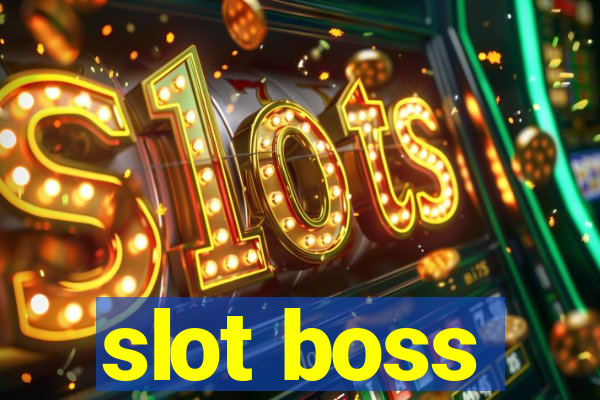 slot boss