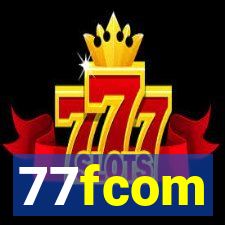 77fcom