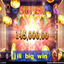 jili big win casino slots