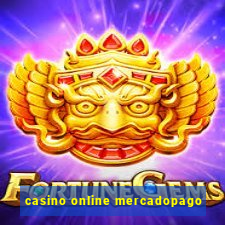 casino online mercadopago