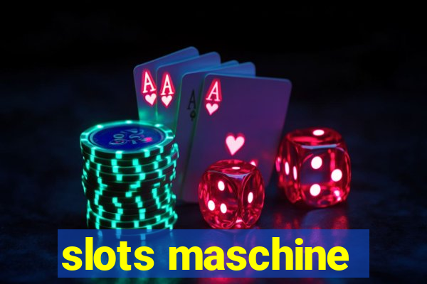 slots maschine