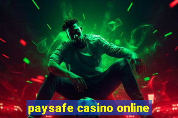 paysafe casino online