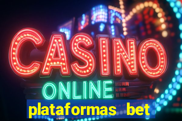 plataformas bet bonus de cadastro