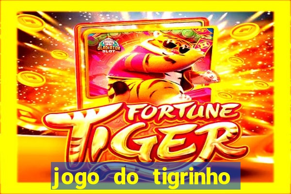 jogo do tigrinho conta sumiu