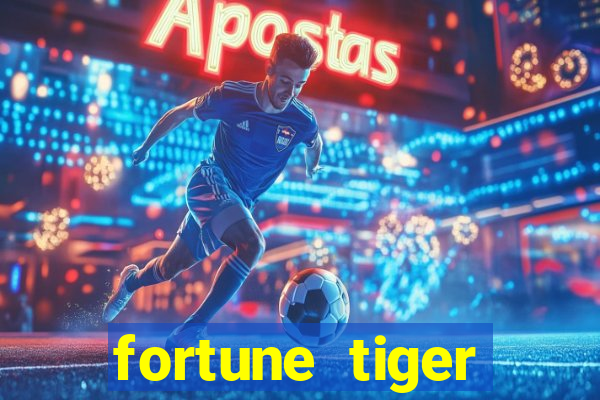 fortune tiger plataforma que paga bonus