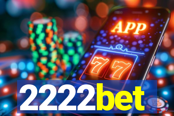 2222bet