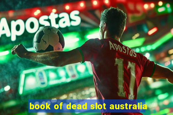 book of dead slot australia