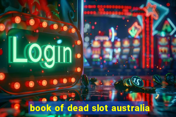 book of dead slot australia