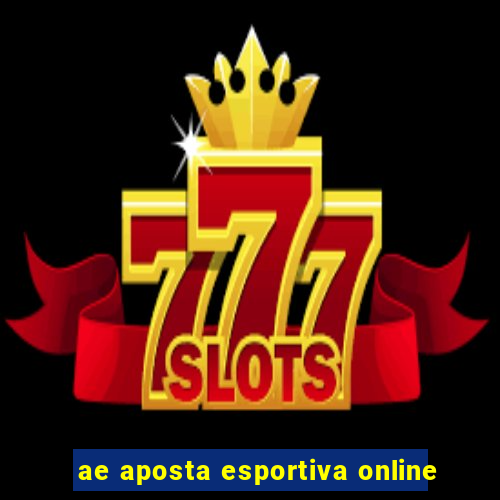 ae aposta esportiva online