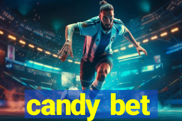 candy bet