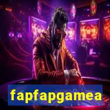 fapfapgamea