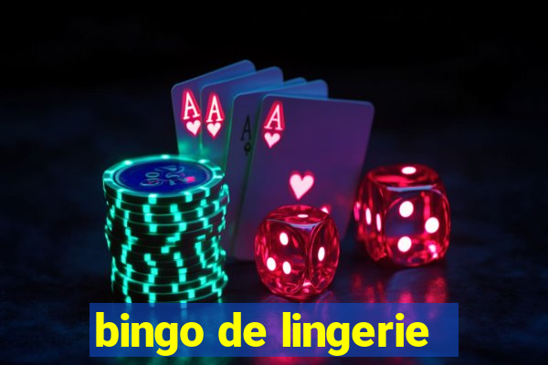 bingo de lingerie