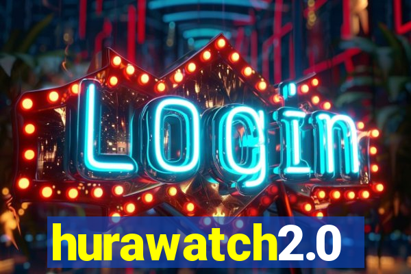 hurawatch2.0