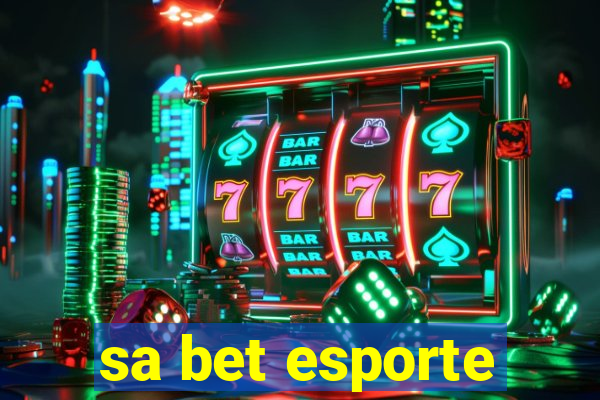 sa bet esporte