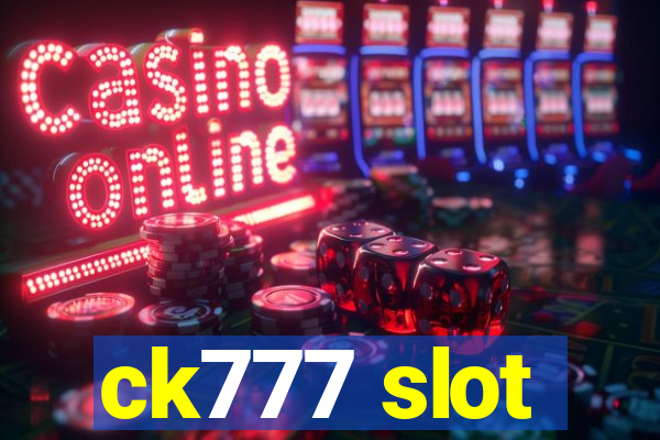 ck777 slot