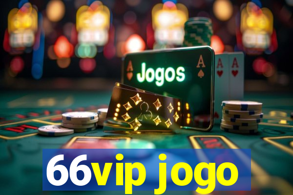 66vip jogo