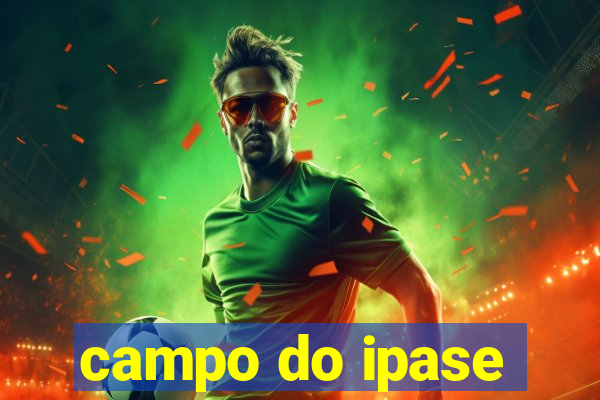 campo do ipase