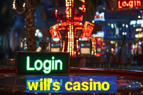 will's casino