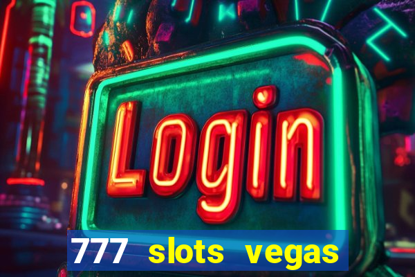 777 slots vegas casino slot