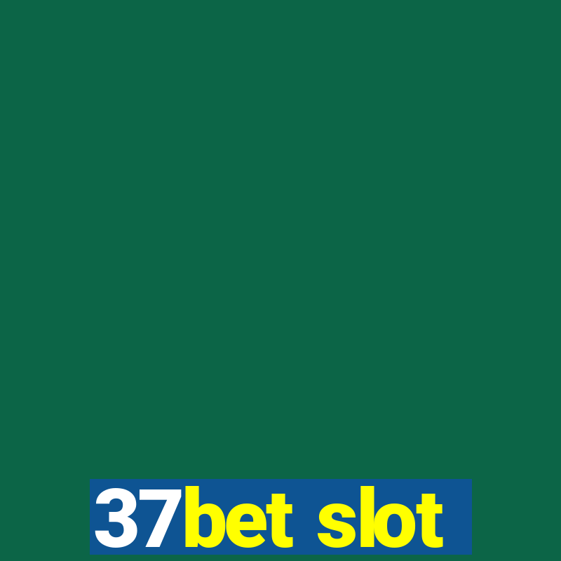 37bet slot