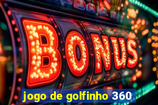 jogo de golfinho 360