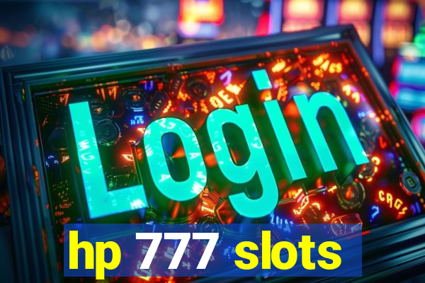 hp 777 slots