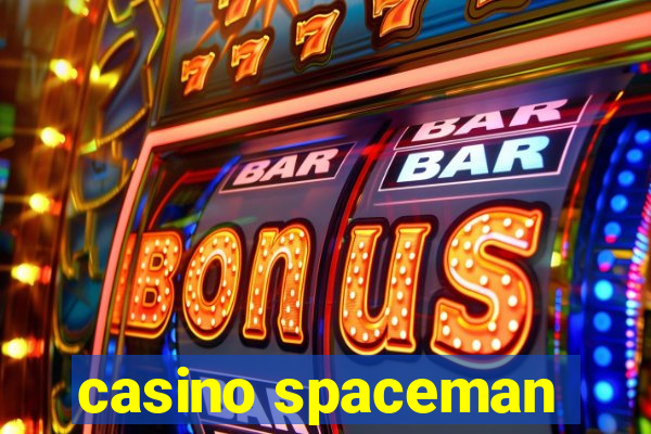 casino spaceman