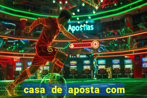 casa de aposta com bonus gratis