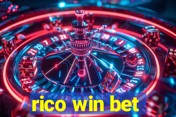 rico win bet