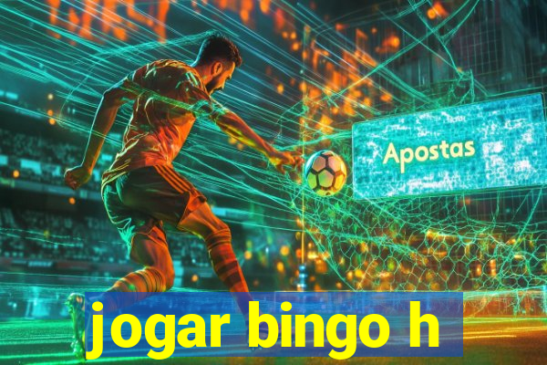 jogar bingo h