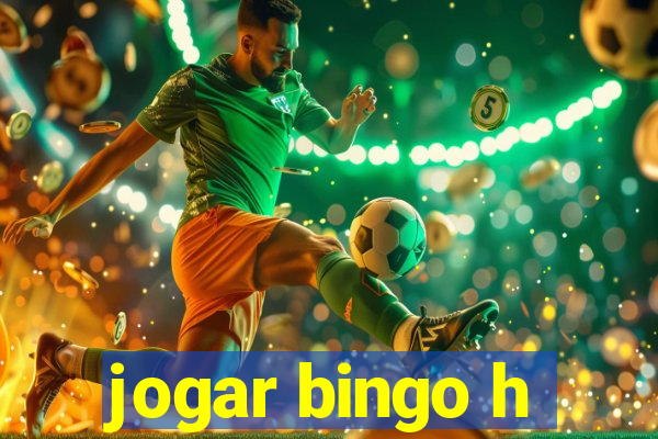 jogar bingo h