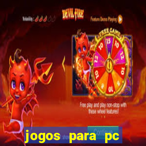 jogos para pc windows 7 gratis