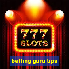 betting guru tips