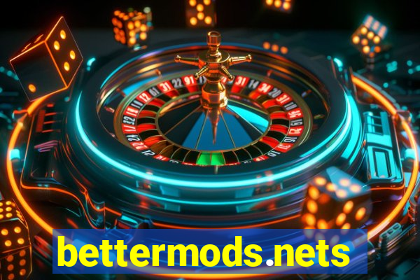 bettermods.nets