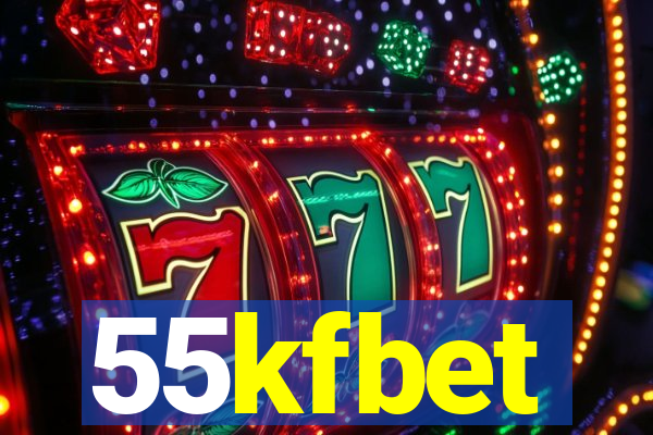 55kfbet