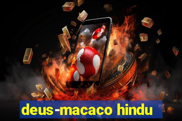 deus-macaco hindu