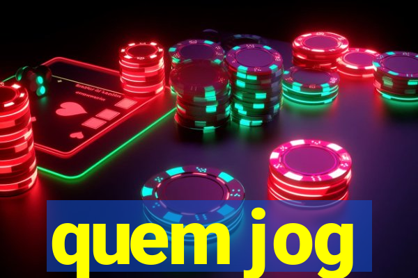 quem jog