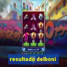 resultado delboni