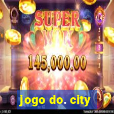 jogo do. city