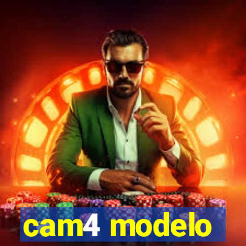 cam4 modelo