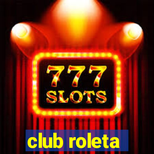 club roleta