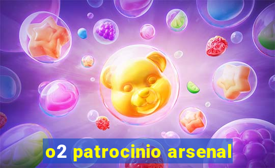 o2 patrocinio arsenal