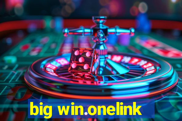 big win.onelink