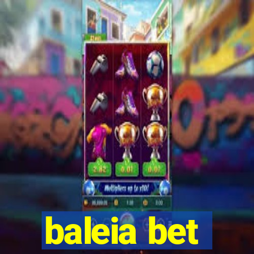 baleia bet