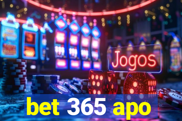 bet 365 apo