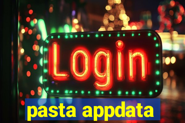 pasta appdata